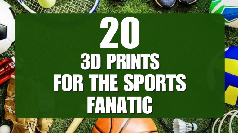 20 3d prints for the sports fan